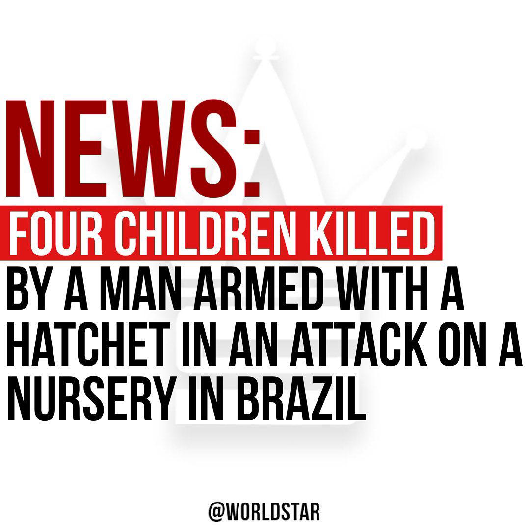 According to reports, four children have died after a hatchet-wielding man attacked a nursery in Blu